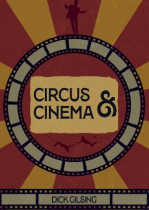 Circus & Cinema